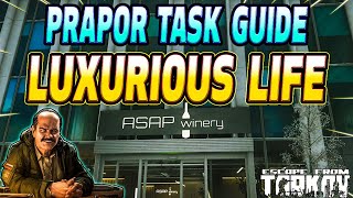 Luxurious Life - Prapor Task Guide - Escape From Tarkov Information