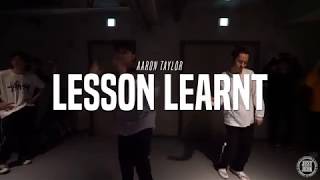 J-HO Choreo Class | aaron taylor - lesson learnt | Justjerk Dance Academy