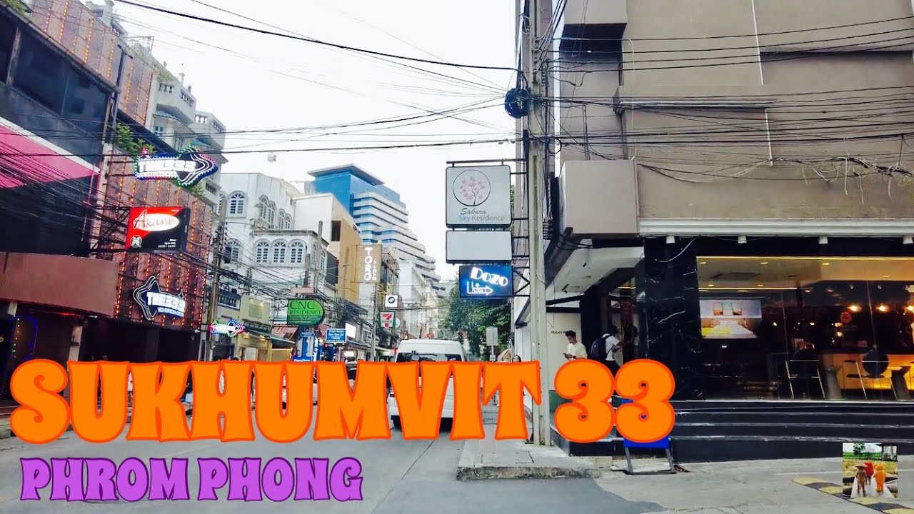 🇹🇭4K｜Phrom Phong Walking Tour! Soi Sukhumvit 33 ~ Bangkok Mysterious Massage street