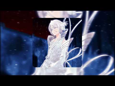 MONTAGEM SENTA DEVAGAR Slowed Rukia Kuchiki