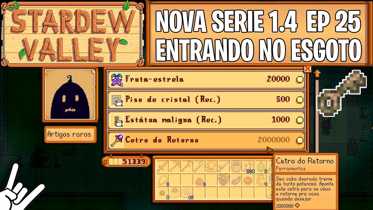 STARDEW VALLEY 1.4 - EP 25 - CHAVE DO ESGOTO - YouTube