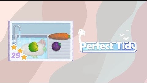 Perfect tidy level 29#games #gameplay