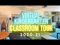 🖥 2020-21 VIRTUAL KINDERGARTEN CLASSROOM TOUR 👩🏼‍🏫 | DISTANCE LEARNING