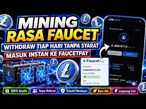 Cloud Mining Litecoin Gratis WD Instan Tiap Hari  Instan Ke faucetpay