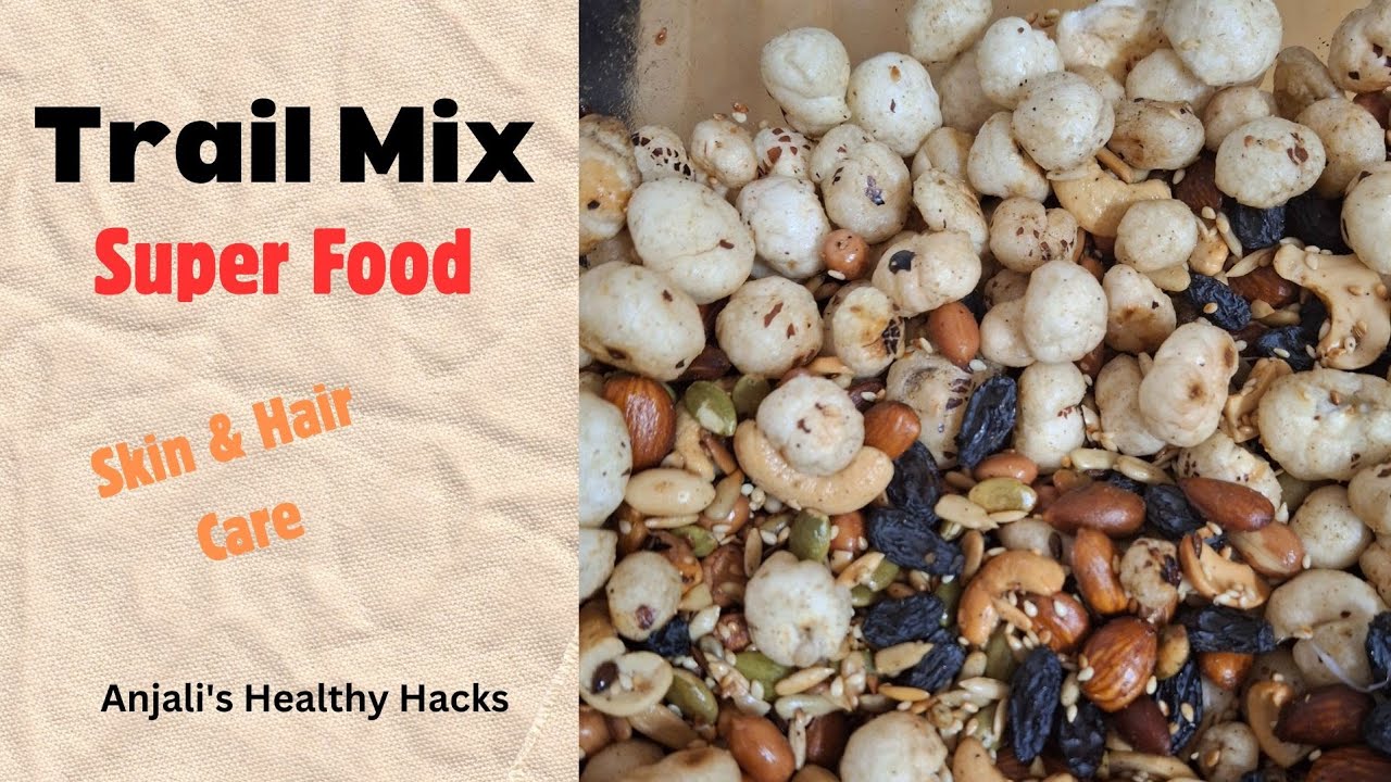 Super Food Nuts And Seeds Mix | Trail Mix | Healthy Snacks | कभी भी कहीं भी