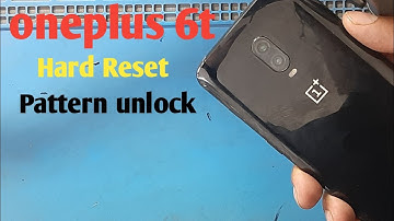 Oneplus 6T Hard Reset / pattern unlock / Reset pin Very Easy methad / 2023