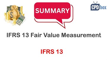 IFRS 13 Fair Value Measurement summary - applies in 2025