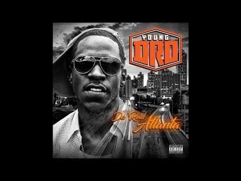 Young Dro "Dirty Money" from New Album "Da Real Atlanta" Response to T.I., Spodee, Sean Paul Snitch