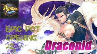 DFO - Epic Pot Opening [Exorcist] #2[Final]