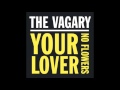 The vagary  your lover official audio