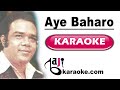 Ae baharo gawah rehna  karaoke lyrics  saiqa ahmed rus.i mala bajikaraoke