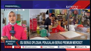 Isu Beras Oplosan Tidak Mempengaruhi Penjualan Heras Di Makassar, Bagaimana  Di Pasar Cipinang  ?
