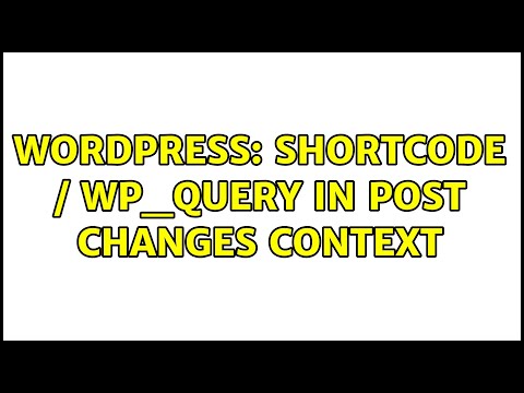 Wordpress: Shortcode / WP_Query in post changes context