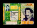 Cheb Khaled Yana Hay Ouedi 1986