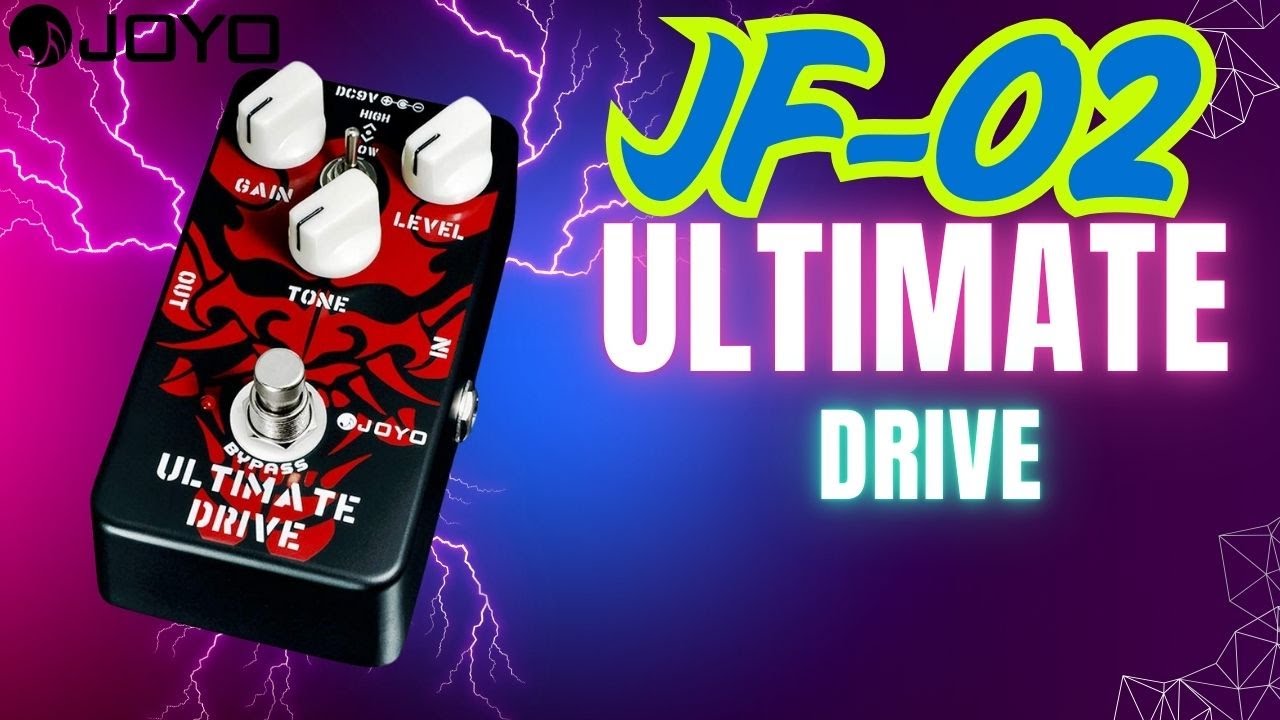JOYO JF-02 Ultimate Drive - YouTube