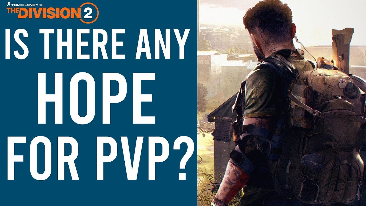 The Division 2 - Critical PVP Changes (Discussion)