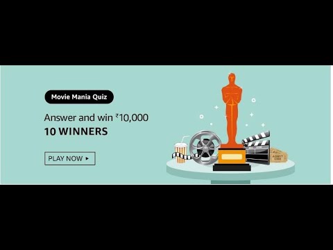 Amazon 19th Feb 2021 Movie Mania Quiz Answers: Participate And  Win Rs 10,000 Pay Balance