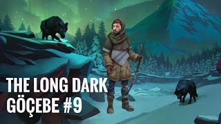 40 Ki̇lo Balik Long Dark - Göçebe 9. Bölüm