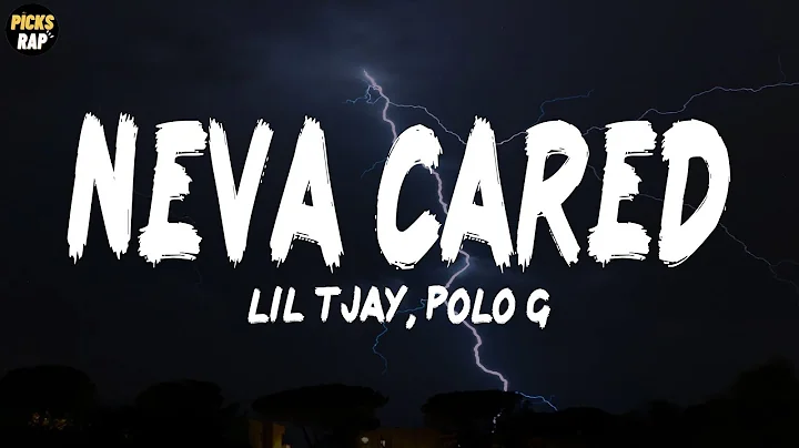 Lil Tjay, POLO G - Neva Cared (lyrics)