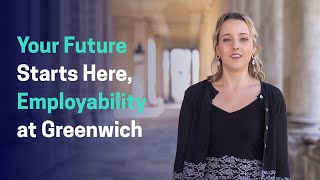 Your Future Starts Here: Employability at Greenwich