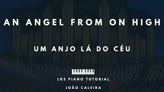 Um Anjo Lá do Céu (An Angel from on High) piano tutorial - LDS/SUD