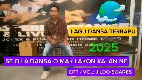SE O LA DANSA O MAK LAKON KALAN NE             CPT / VCL: JILDO SOARES