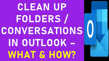 Clean Up Folders in Outlook | What is Clean Up Conversation in Outlook? | How to Use Clean Up Folder