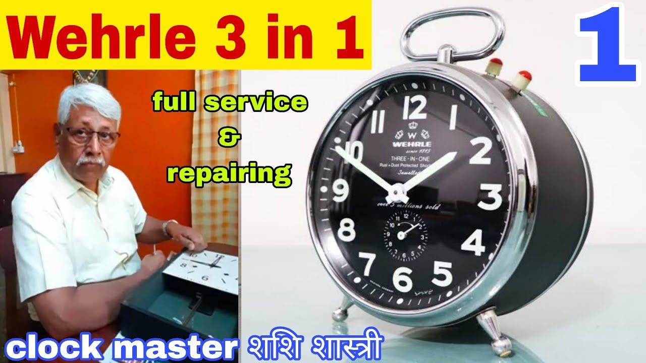 Wehrle 3 in 1 alarm clock and a semi-mechanical clock - YouTube