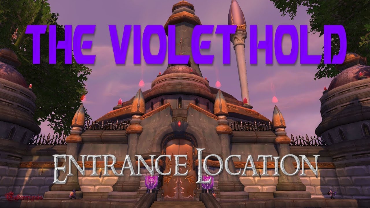 WoW The Violet Hold Entrance Location