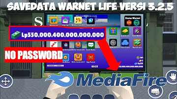 SAVEDATA📁 WARNET LIFE VERSI 3.2.5 TERBARU
