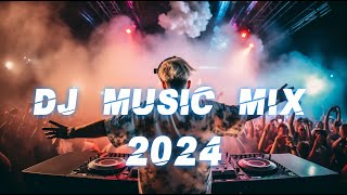 Music Mix 2024 🎧 EDM Remixes of Popular Songs 🎧 DJ Remix Club Music Dance Mix 2024#1