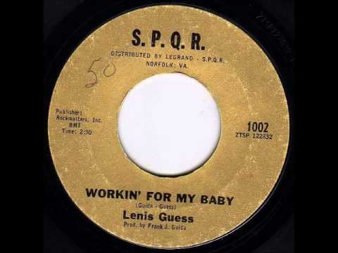Lenis Guess - Working For My Baby