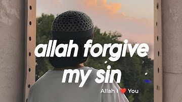 Allah, Forgive My Sin | Official Islamic Nasheed