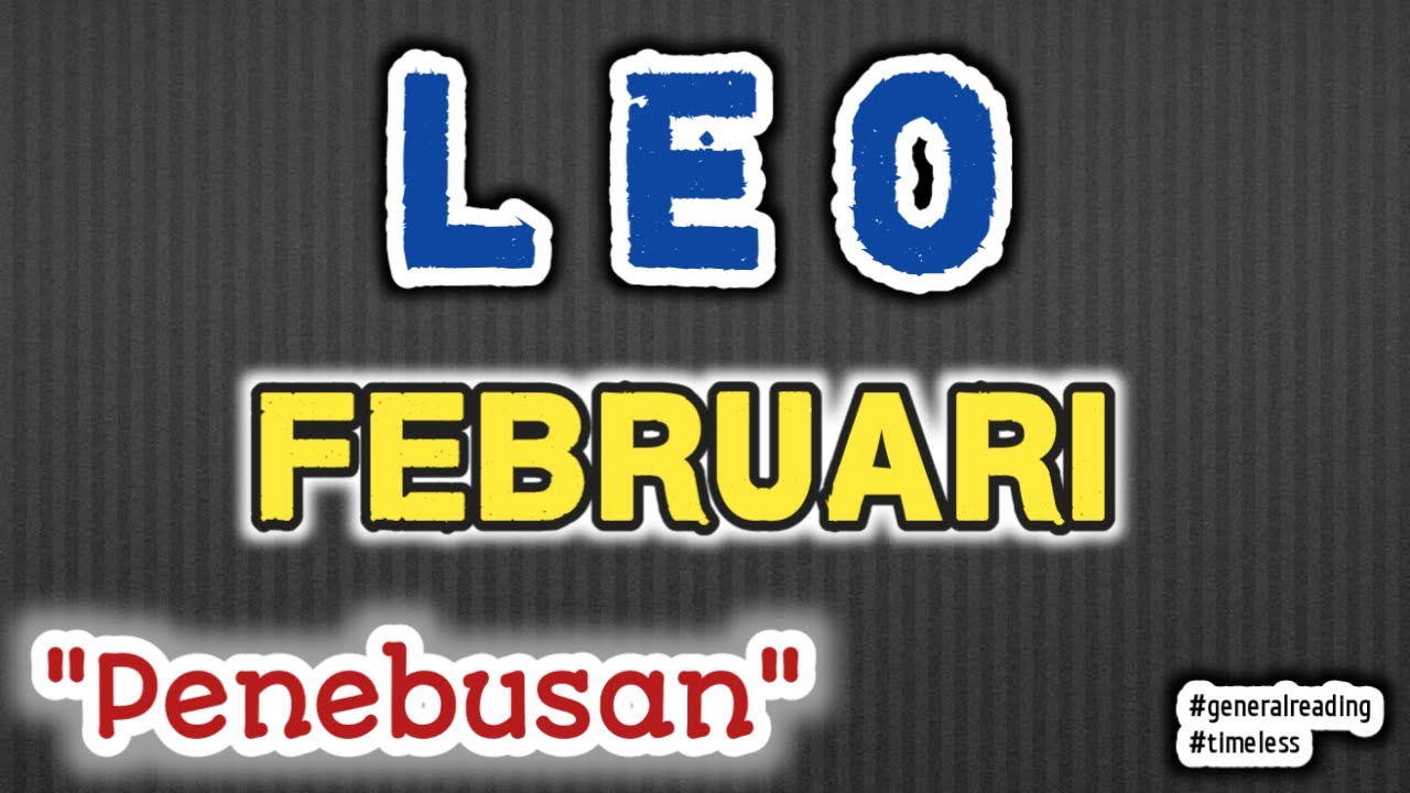 LEO February