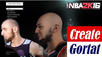 NBA2K16 How To  Create Marcin Gortat MyPlayer MyCareer