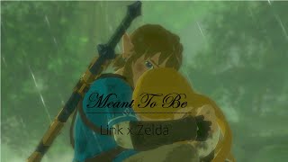 Zelink Amv- Link & Zelda Meant To Be Botw & Aoc