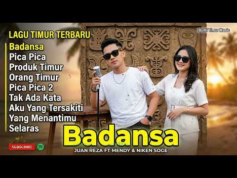 BADANSA   Juan Reza feat  Mendy & Niken Soge PICA PICA ORANG TIMUR LAGU POP TIMUR VIRAL 2026