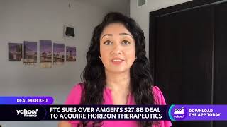 FTC sues to block Amgen's $27.8 billion deal to acquire Horizon Therapeutics