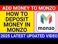 how to deposit money in monzo account | how to add money to monzo account