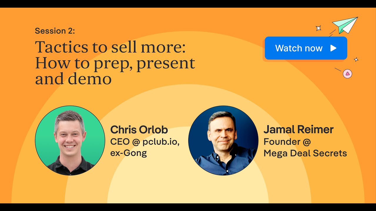 Tactics to Sell More: How to Prep, Present, and Demo