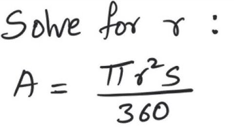 Equation: Solve for r: A = π r^2 s/360