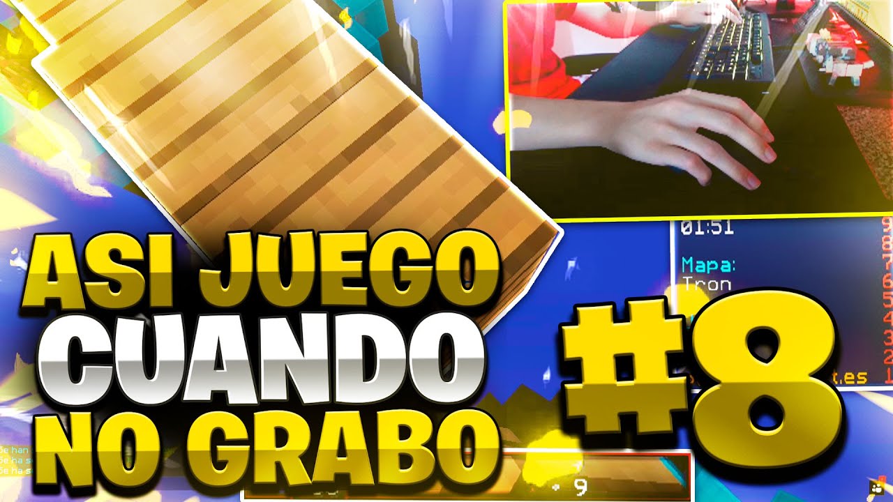 ASÍ JUEGO CUANDO NO GRABO #8