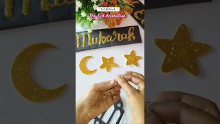 Diy Eid Mubarak craft 🌙🕌 || Eid wall decoration ideas 😍 #shorts#trending#youtubeshorts#craft#love