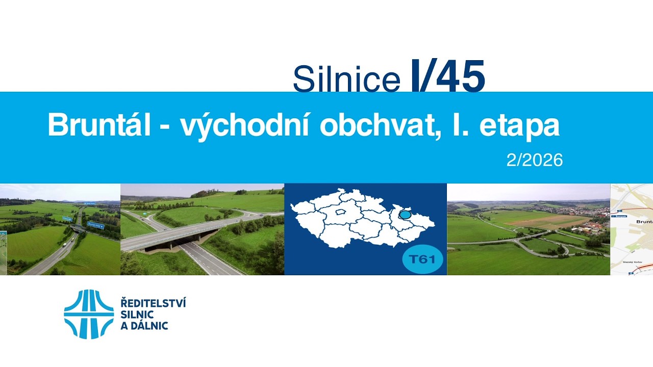 I/45 Bruntál – východní obchvat, I. etapa (dokumentace stavby 02/2026)