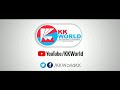 Kk world intro update  thanks for 50k subscribers  2018