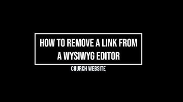 Remove Link in a WYSIWYG Editor