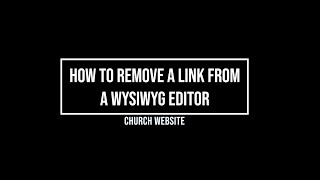 Remove Link in a WYSIWYG Editor