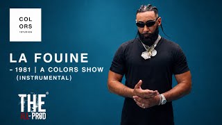 La Fouine - 1981 | A Colors Show (Instrumental) 