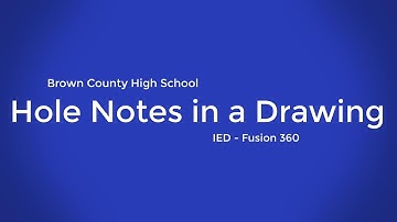 Hole Notes in a Drawing - Fusion 360