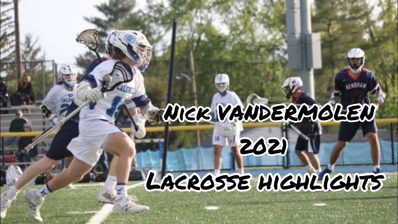 Nick Vandermolen (2022) Spring Lacrosse Highlights 2021